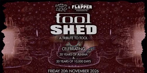 Tool Shed - A Tribute to Tool | The Flapper | Birmingham - \u00c6nima\/10,000 Days Anniversary Tour