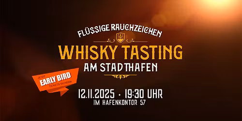 Fl\u00fcssige Rauchzeichen im Stadthafen \u2013 Whisky\u2011Tasting
