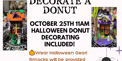 Haunted house painting, designing, and donut decorating 