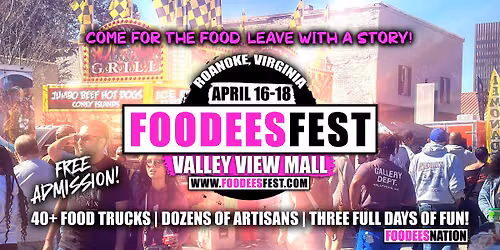 FOODEESFEST Roanoke, VA (40+ food trucks and craft vendors!)