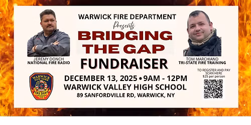Bridging the Gap Warwick Fire Department Fundraiser