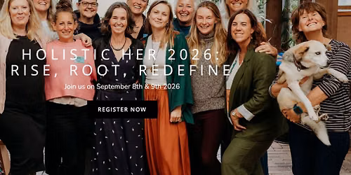 Holistic Her: Rise, Root, Redefined