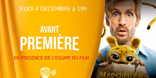 MARSUPILAMI : Avant-Premi\u00e8re AVEC Equipe du film