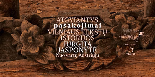 Atgyjantys pasakojimai: Nuo vart\u0173 Au\u0161tri\u0173j\u0173