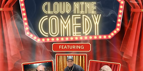 Comedy At The Coughy Shops: Cloud Nine Comedy