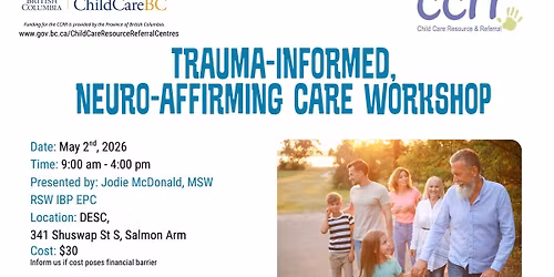 Trauma Informed, Neuro-Affirming Care Workshop