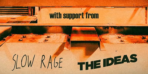 Silcrow w\/ Slow Rage & The Ideas - Big Fan