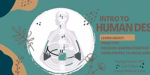 10\/27\/26 5:30-7:30pm - Intro to Human Design 