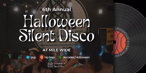 LSD's 6th Annual Halloween Silent Disco