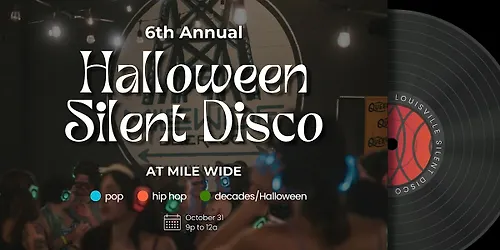 LSDs 6th Annual Halloween Silent Disco