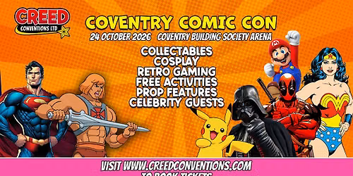 Coventry Creed Comic Con - October 2026