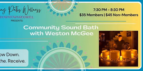 Community Sound Bath with Weston McGee
