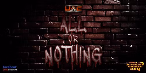 UAC All Or Nothing 2026