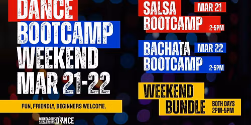 DANCE BOOTCAMP WEEKEND | SALSA & BACHATA