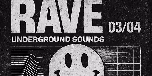 RAVE Underground Sounds 