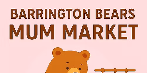 Barrington Bears mum market \ud83e\uddf8