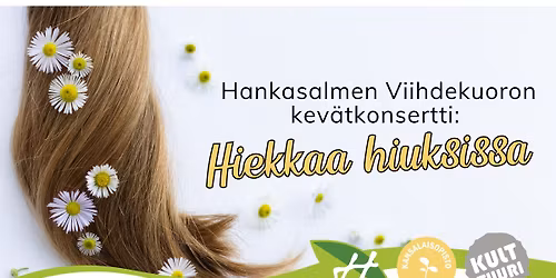 Hankasalmen Viihdekuoron kev\u00e4tkonsertti: Hiekkaa hiuksissa