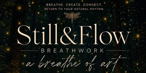 A Breath of Art - Breathe, Paint, and Connect in the Heart of the Forest \u2013 June 24