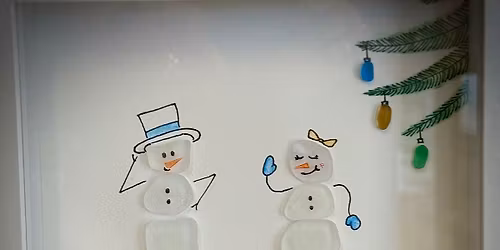 Sea Glass Workshop ~ SNOWMEN Edition !!
