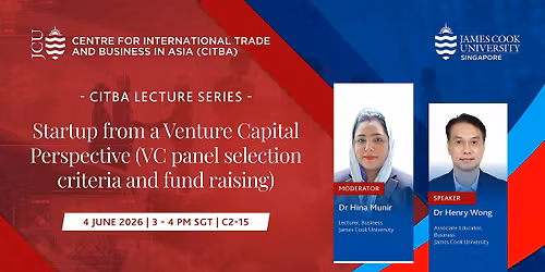 James Cook University in Singapore - CITBA Lecture Series #2