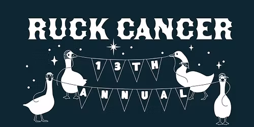 13th Annual Ruck Cancer Rugby 10\u2019s Tournament