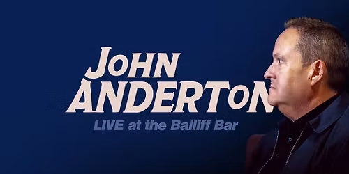 John Anderton | Bailiff Bar
