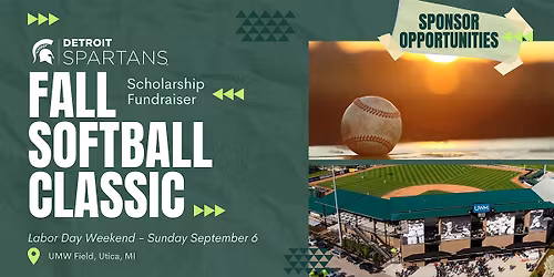 Detroit Spartans Fall Softball Classic Fundraiser - Sponsor Registration