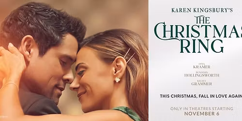 Karen Kingsbury's The Christmas Ring - FATHOM EVENTS