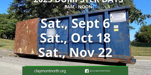 Claymont North HOA Trash & Yard Waste Dumpster Day
