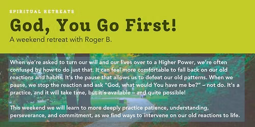 \u201cGod, you Go first!\u201d with Roger B