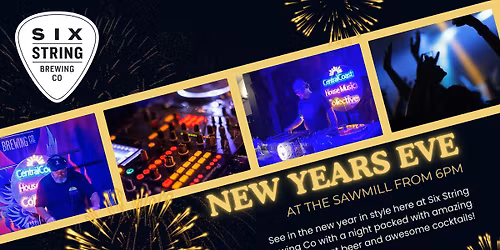 New Years Eve at the Sawmill