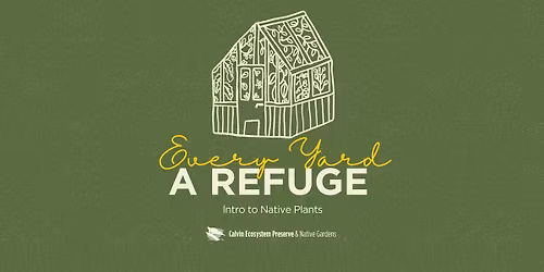 Every Yard a Refuge Plant Workshop