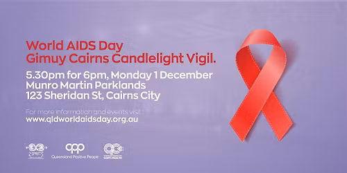 World AIDS Day Gimuy Cairns Candlelight Vigil