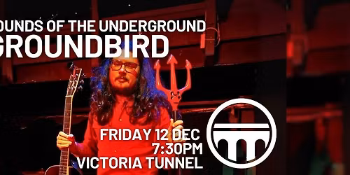 Groundbird | Sounds of the Underground