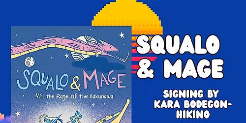 Squalo & Mage signing w\/ Kara Bodegon-Hikino