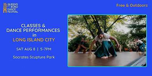 Performances at Socrates Sculpture Park, LIC