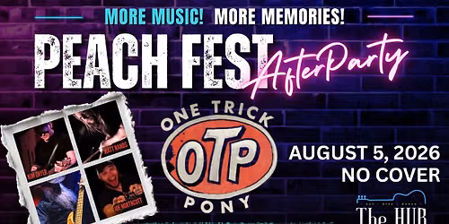One Trick Pony - Peach Fest After Party