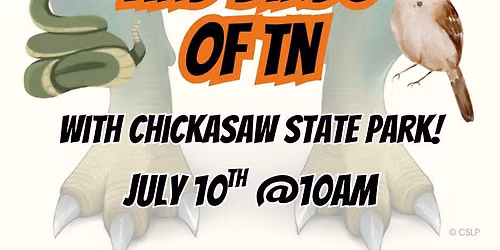 Snakes and Birds of TN with Chickasaw State Park 