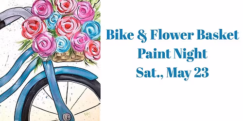Bike & Flower Basket Paint Night