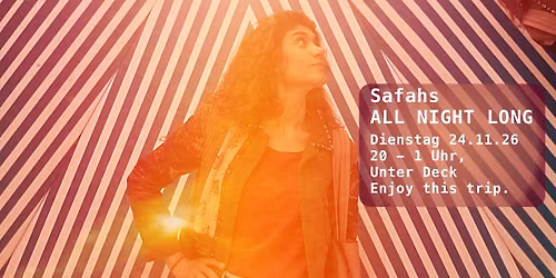 Tuesday in Love: Safahs all night long