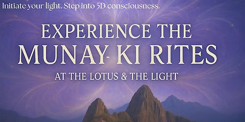 Munay Ki Shamanic Initiation-Activate your Luminous Body into 5D