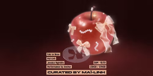 Macadam \u2022 Fais Le Beau ~ Jessica Nightlife ~ Ma\u00ef-Linh - curated by Ma\u00ef-Linh