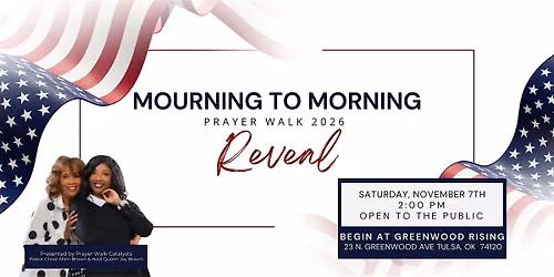 Mourning to Morning PRAYER WALK 2026: REVEAL