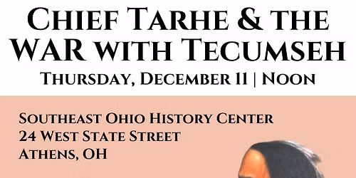 Lyceum Luncheon w\/ Michael Johnson, \u201cChief Tarhe and The War with Tecumseh\u201d