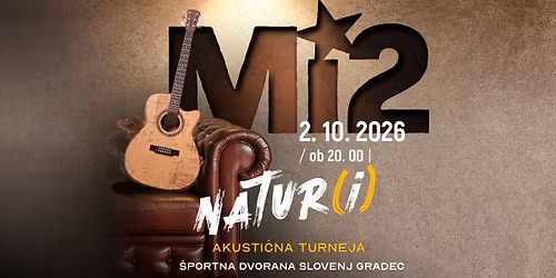 Mi2 NATUR(i) | Slovenj Gradec | 2. 10. 2026
