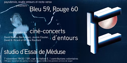 Cin\u00e9-concert : Bleu 59, Rouge 60