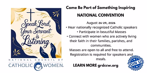 2026 NATIONAL CONVENTION COUNCIL OF CATHOLIC WOMEN