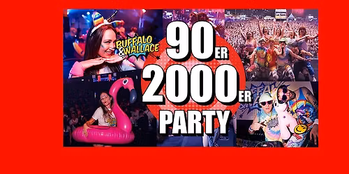 Die ultimative 90er & 2000er Party | mit den DJs Buffalo & Wallace | FZW Dortmund