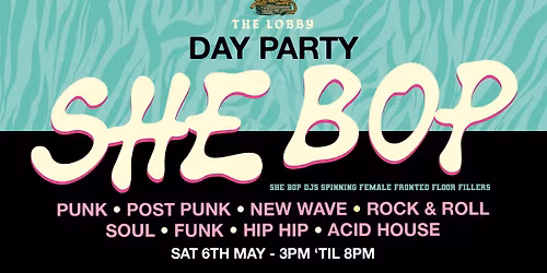 \ud83d\udc8b She Bop Day Party \ud83d\udc8b