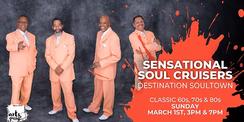Destination Soultown Featuring The Sensational Soul Cruisers